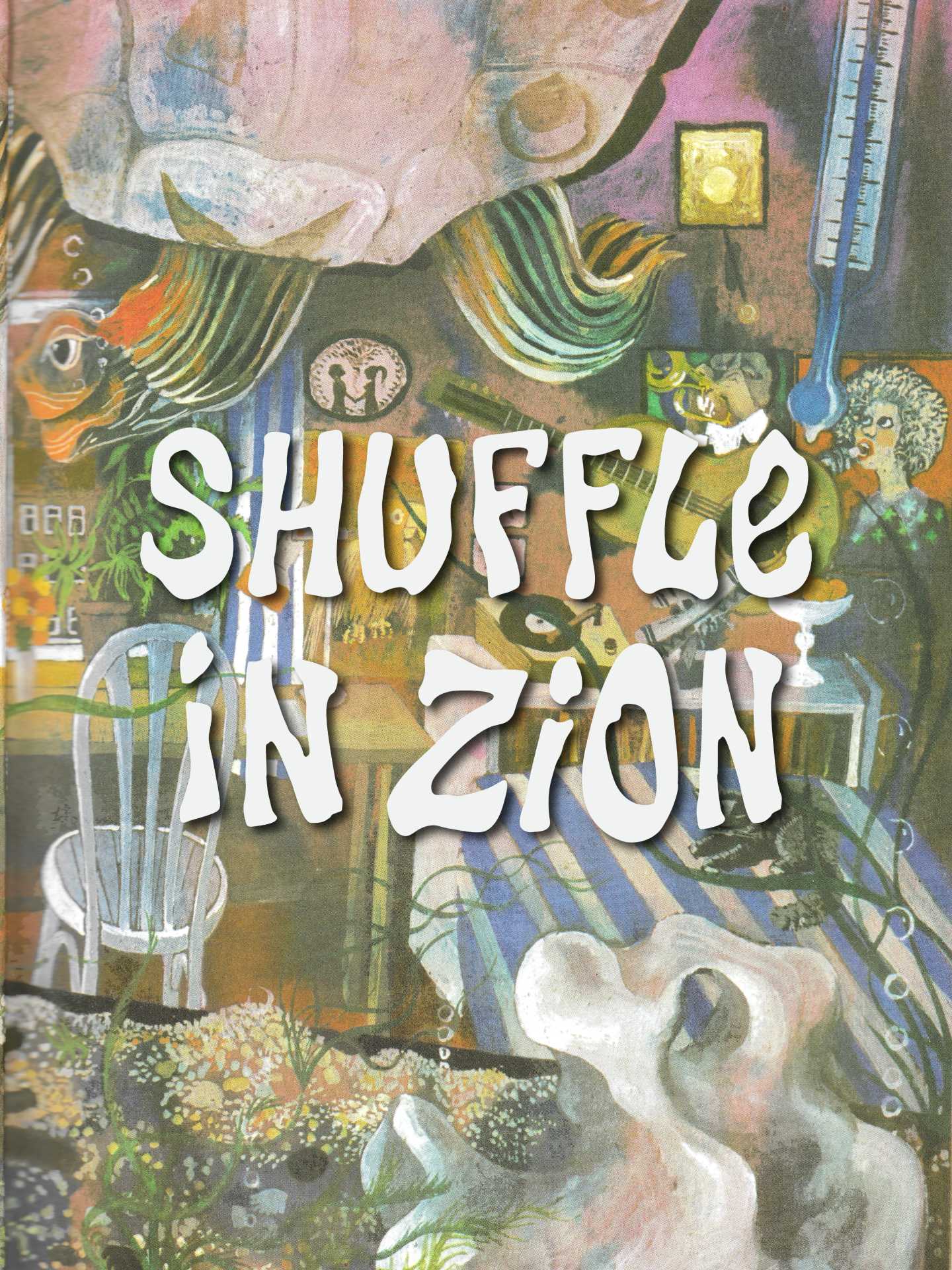 Shuffle in Zion#1