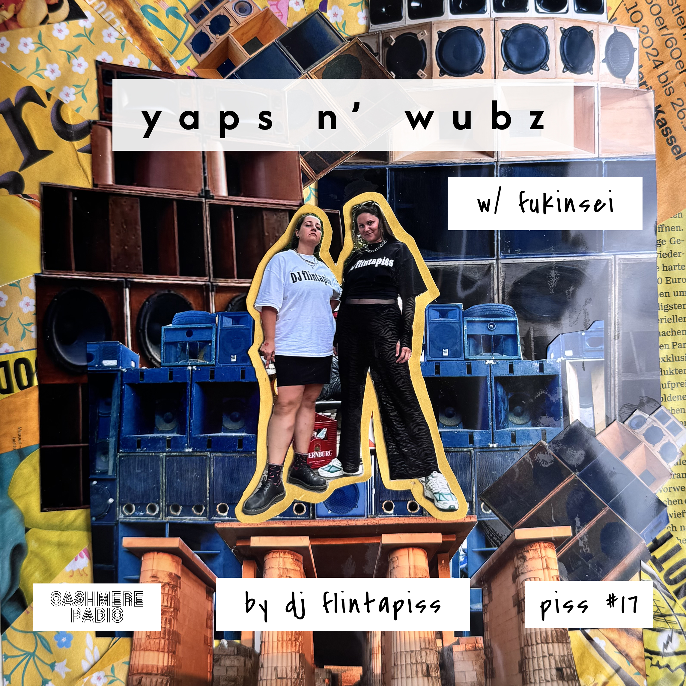 Yaps n' Wubz x fukinsei